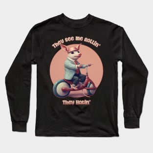 They See Me Rollin', They Hatin' Funny Piglet on a Scooter Long Sleeve T-Shirt